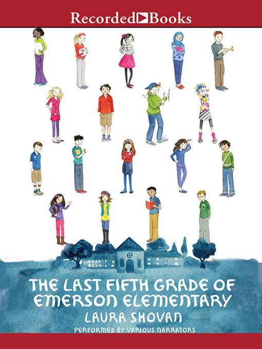 Title details for The Last Fifth Grade of Emerson Elementary by Laura Shovan - Wait list